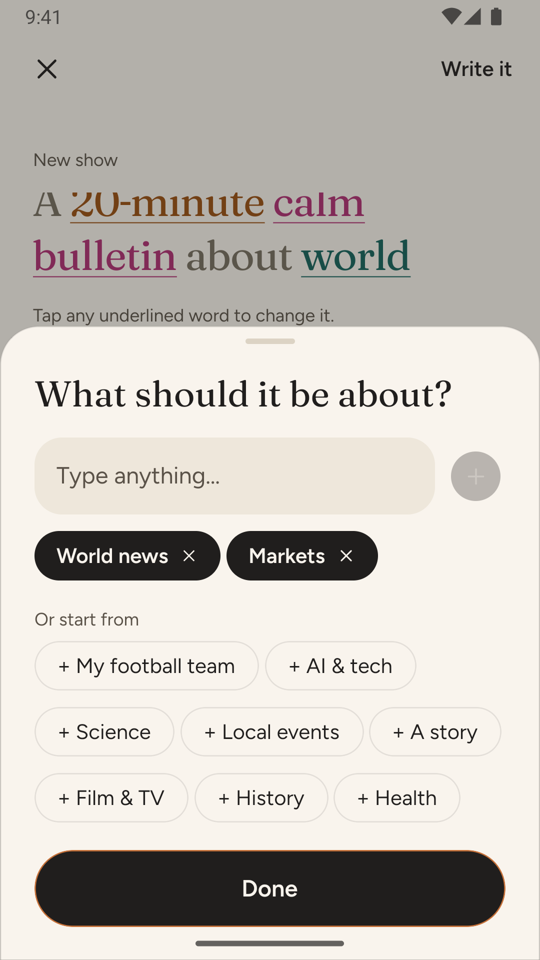 Konu seçimi ekranı, arayüz İngilizce: “Type anything…” yazan bir metin alanı, eklenmiş World news ve Markets konuları ve My football team, AI & tech, Science, History gibi öneriler.
